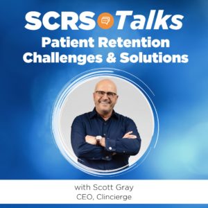 SCRS Talks Patient Retention Challenges and Solutions