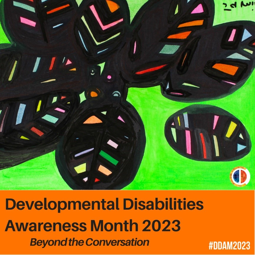 Developmental Disabilities Awareness Month: Celebrating Abilities in All Stages of Life
